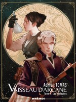 Vaisseau D Arcane, Tome 1 de Adrien Tomas chez Mnemos