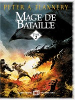 Mage De Bataille - Tome 2 de Flannery Peter A. chez Albin Michel