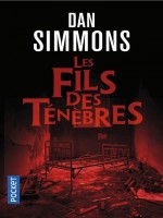 Les Fils Des Tenebres de Simmons Dan chez Pocket