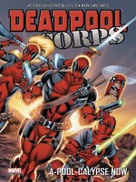 Deadpool Corps de Gischler Victor chez Panini