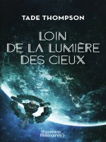 Loin De La Lumiere Des Cieux de Thompson Tade chez J'ai Lu