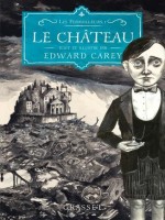 Le Chateau de Carey-e chez Grasset