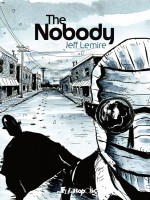 The Nobody de Lemire Jeff chez Futuropolis