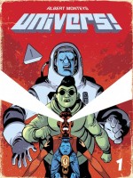 Univers ! - Tome 1 - Univers ! de Monteys Albert chez Dargaud