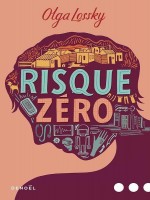 Risque Zero de Lossky Olga chez Denoel