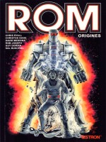 Rom : Origines de Ryall/gage/messina chez Vestron