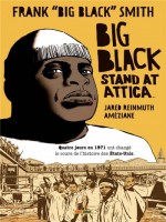 Big Black Stand At Attica de Reinmuth/ameziane chez Panini