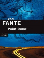 Point Dume de Fante Dan chez Seuil