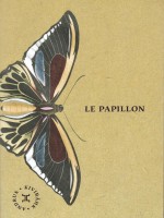 Le Papillon de Kivirahk Andrus chez Le Tripode