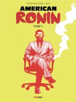 American Ronin Tome 1 de Milligan/aco chez Panini