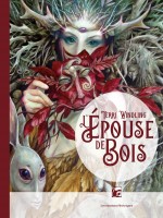 L'epouse De Bois  Edition Collector de Windling Terri chez Moutons Electr