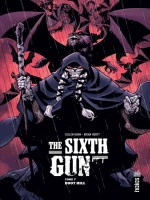 The Sixt Gun Tome 7 de Bunn/hurtt chez Urban Comics