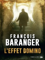 L'effet Domino de Baranger-f chez Bragelonne