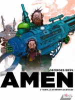 Amen - Tome 02 - Kurtz, La Ou Revent Les Nebuleuses de Bess Georges chez Comix Buro