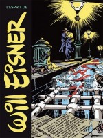 L'esprit De Will Eisner de Kienlen/charpentier chez Toth