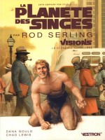 Planete Des Singes (la) Par Rod Serling - Visions, Le Scenario Abandonne de Serling/gould/lewis chez Vestron