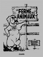 Ferme Des Animaux (la) de Orwell George chez Echappee