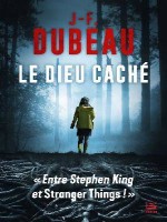 Le Dieu Cache de Dubeau J-f. chez Bragelonne