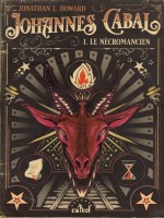 Johannes Cabal, Le Necromancien de Howard Jonathan L. chez Actusf