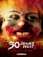 30 Jours De Nuit T06. Juarez de Fraction Matt chez Delcourt