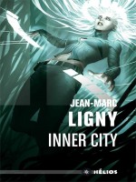 Inner City de Ligny Jean-marc chez Actusf