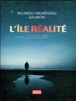 L'ile Realite de Menendez Salmon Rica chez Ed. J. Chambon