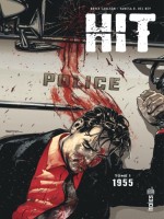 Hit Tome 1 de Carlston/del Rey chez Urban Comics