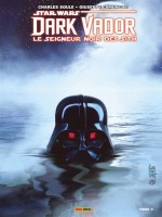 Dark Vador : Le Seigneur Noir Des Sith T03 de Soule/camuncoli chez Panini