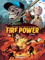 Fire Power - Integrale - Fire Power T01 de Wilson/samnee chez Delcourt