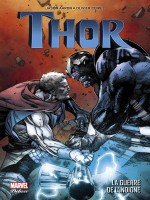 Thor : La Guerre De L'indigne de Coipel/aaron chez Panini