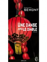 Danse Avec Le Diable (une) de Semont Christophe chez Critic