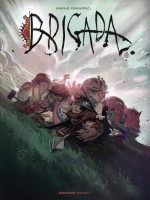 Brigada - Tome 01 de Fernandez Enrique chez Caurette