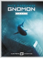 Gnomon - Tome 1 de Harkaway Nick chez Albin Michel