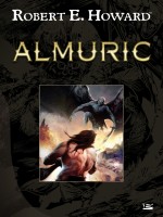 Almuric de Howard-r.e chez Bragelonne