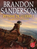 Rythme De Guerre, Volume 1 (les Archives De Roshar, Tome 4) de Sanderson Brandon chez Lgf