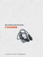 L'examen de Matheson Richard chez Clandestin