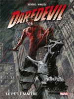 Daredevil T02 : Le Petit Maitre de Bendis/maleev/weeks chez Panini