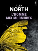 L'homme Aux Murmures de North Alex chez Points