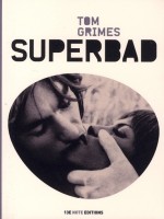 Superbad de Grimes Tom chez 13e Note