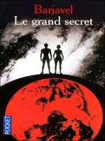 Le Grand Secret de Barjavel Rene chez Pocket