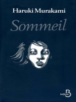 Sommeil de Murakami Haruki chez Belfond