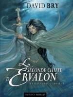 Seconde Chute D'ervalon 2 (la) - Seigneurs D'ervalon de Bry/david chez Mnemos