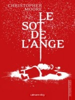 Le Sot De L'ange de Moore-c chez Calmann-levy