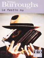 Le Festin Nu de Burroughs Willi chez Gallimard