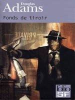 Fonds De Tiroir de Adams Douglas chez Gallimard