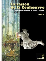 Saison De La Couloeuvre 3 (la) de Lehman/michaud chez Atalante