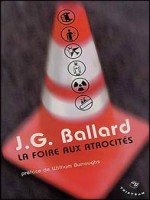 Foire Aux Atrocites (la) de Ballard J.g. chez Tristram