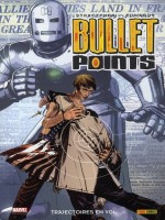 Bullet Points Trajectoire En Vol de Straczynski-jm chez Panini