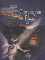 Compagnie Des Fees (la) de Kilworth/garry chez Terre De Brume