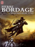 L'enjomineur, Livre Premier : 1792 de Bordage Pierre chez J'ai Lu